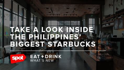 Take A Look Inside The Philippines' Biggest Starbucks.